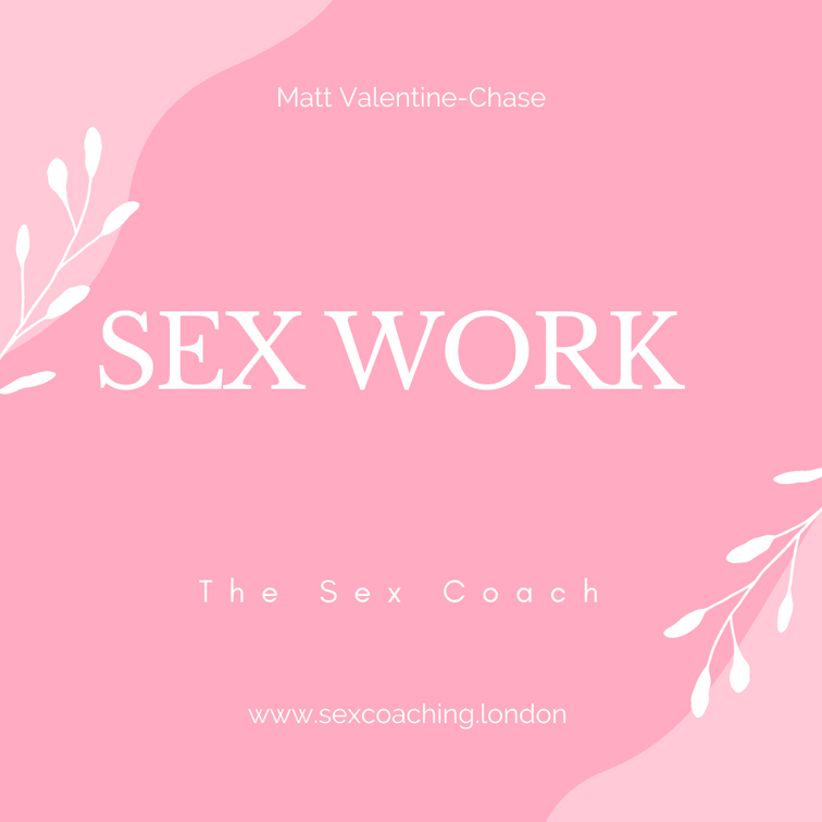 Simple pink infographic saying sex work